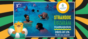 Strandok Éjszakája az Annagora Aquaparkban 2023. július 29-én